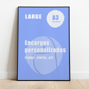Encargos personalizados ~ LARGE (A3)